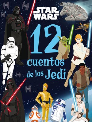 cover image of Star Wars. 12 cuentos de los Jedi